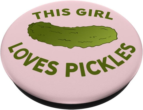 This Girl Loves Pickles Gift For Pickle Lover - Pink PopSockets Standard PopGrip