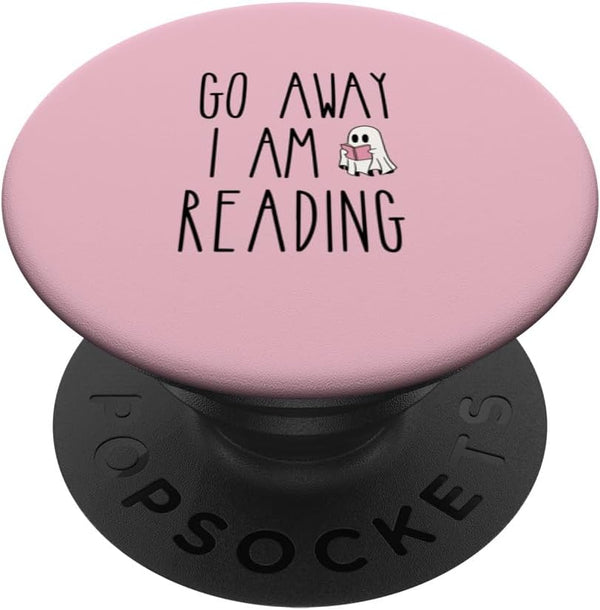Go Away I'm Reading PopSockets Standard PopGrip - Spooky Ghost Book Lovers Funny Quote