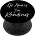 Cute Go Away I'm Reading PopSockets Standard Grip for Book Lovers