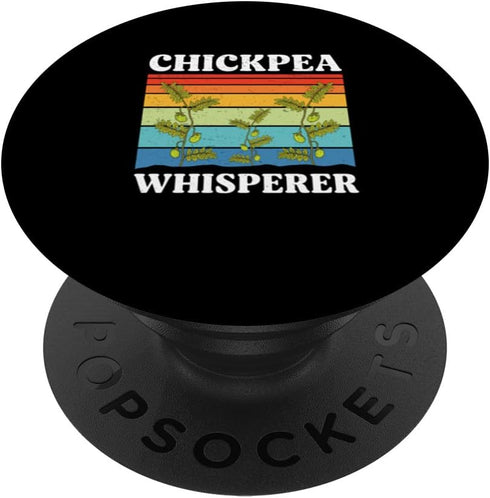 Purely Chickpea Pulse Cool Chickpea Whisperer Chickpeas Farm Chick Peas Enthusiast PopSockets Standard PopGrip