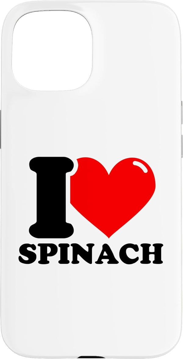 I heart spinach I Love Spinach Case for iPhone 15