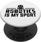 Robotics Is My Sport: Funny Robot Coder Saying PopSockets Standard PopGrip