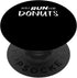 Will Run for Donuts - Funny Foodie Gift for Runners PopSockets Standard PopGrip