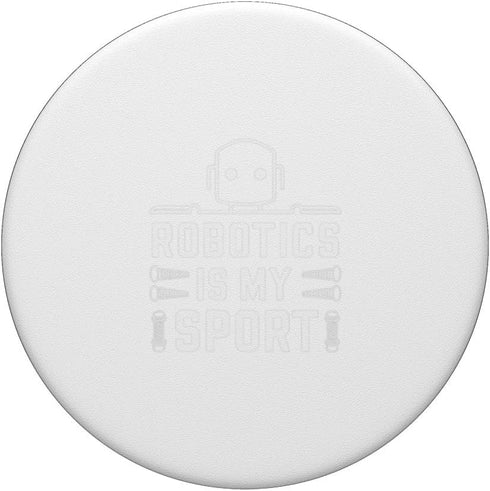 PopSockets Standard PopGrip Robotics is my Sport Robot Digital Funny T-Shirt