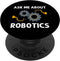 PopSockets Standard PopGrip Funny Robotics For Men Women Robots Engineering Robot Lovers