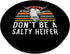 Don't Be A Salty Heifer Cow Whisperer Cow Farming Farm PopSockets Standard PopGrip
