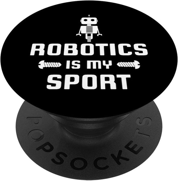 Robotics is my Sport Digital Funny Grip Gift PopSockets PopGrip for Phones & Tablets