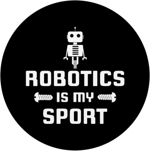Robotics is my Sport Digital Funny Grip Gift PopSockets PopGrip for Phones & Tablets