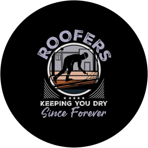 Roofers Keeping You Dry Since Forever Men Roofing Vintage PopSockets Standard PopGrip