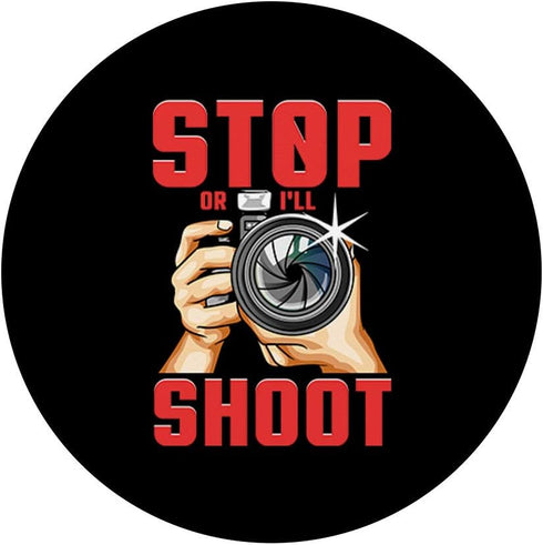 Stop or I'll Shoot Funny Photographer & Videographer PopSockets Swappable PopGrip