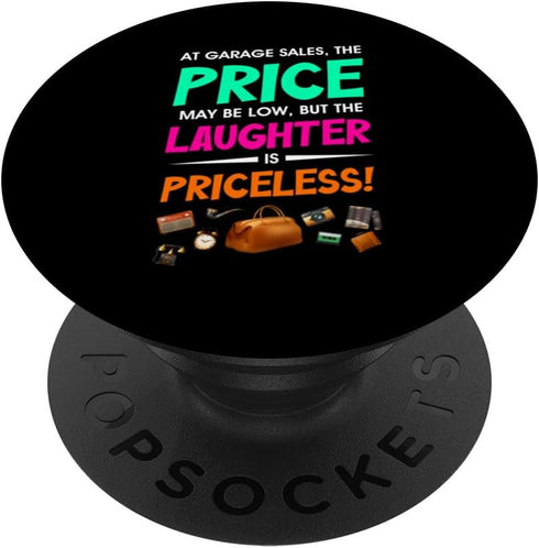 Thrifting At Garage Sales Price Low Garage Sale Junk Market PopSockets Standard PopGrip