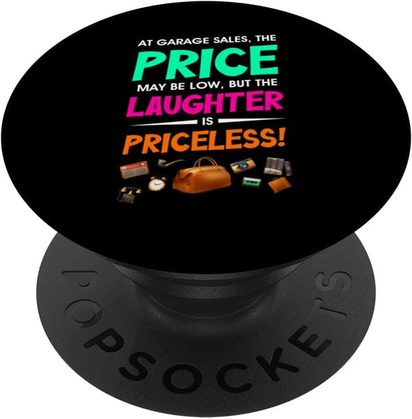 Thrifting At Garage Sales Price Low Garage Sale Junk Market PopSockets Standard PopGrip