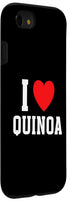Quinoa Gifts (2020) 7 8 iPhone SE / / I Love Quinoa Case