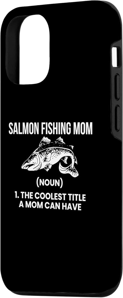Salmon Fish Fisherman Designs Idea Fishing 15 iPhone Salmon Fishing Mom Definition Salmon Fish Salmon Fisherman Case