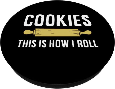 This Is How I Roll Christmas Cookie Baking Baker Cookies PopSockets PopGrip: Swappable Grip for Phones & Tablets