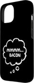 Funny Bacon Lover Food Humor Breakfast Meat Mmmm 15 Bacon Funny Food Lover Humor Crispy Grill Breakfast Case for iPhone