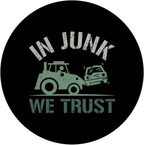 In Junk We Trust PopSockets Standard - Scrapyard Junkyard Scrapper PopGrip