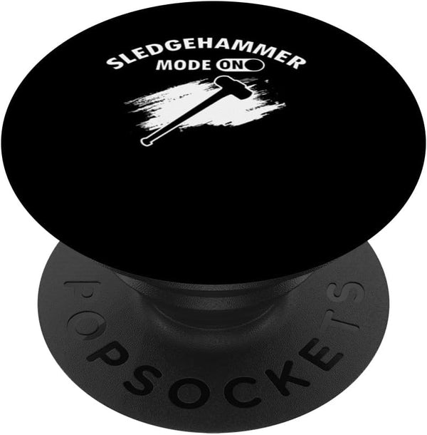Home Wrecker Design for Home Demolition and Fixer Upper PopSockets Standard PopGrip
