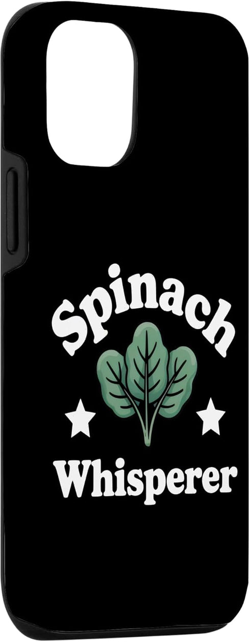 Spinach Whisperer Garden Greens 12/12 Spinach Whisperer Vegetable Gardener Case for iPhone Pro