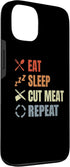 Funny Meat Person Graphic Tees for Adults 13 Eat Sleep Cut Meat Repeat Omnivore Carnivore Case for iPhone