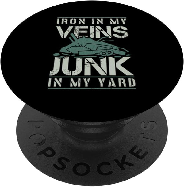 Iron in my Veins - PopSockets Standard PopGrip Scrapyard Junkyard Scrapper