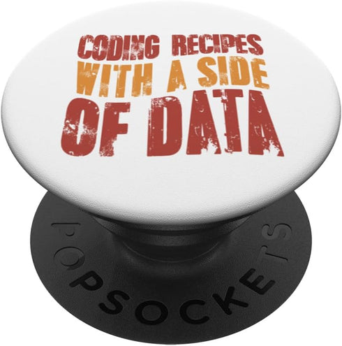Coder Programmer Coding Recipes with a Side of Data PopSockets Standard PopGrip