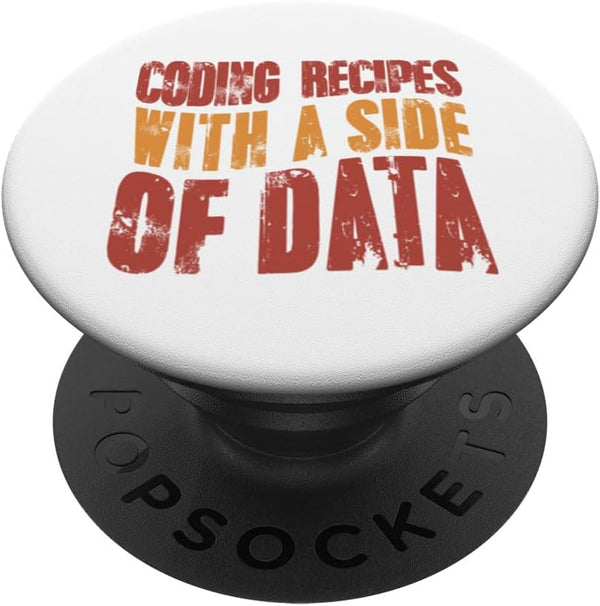 Coder Programmer Coding Recipes with a Side of Data PopSockets Standard PopGrip
