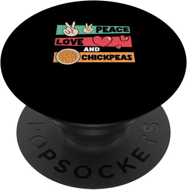 Purely Chickpea Pulse Peace Love Awesome Chickpeas For Chickpea Farming Enthusiast PopSockets Standard PopGrip