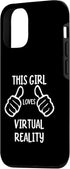iPhone 12/12 Pro Funny VR Lover This Girl Loves Virtual Reality Case