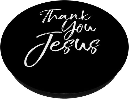 Thank You Jesus PopSocket Grip Christian Faith Bible Quote PopSockets PopGrip: Swappable Grip for Phones & Tablets
