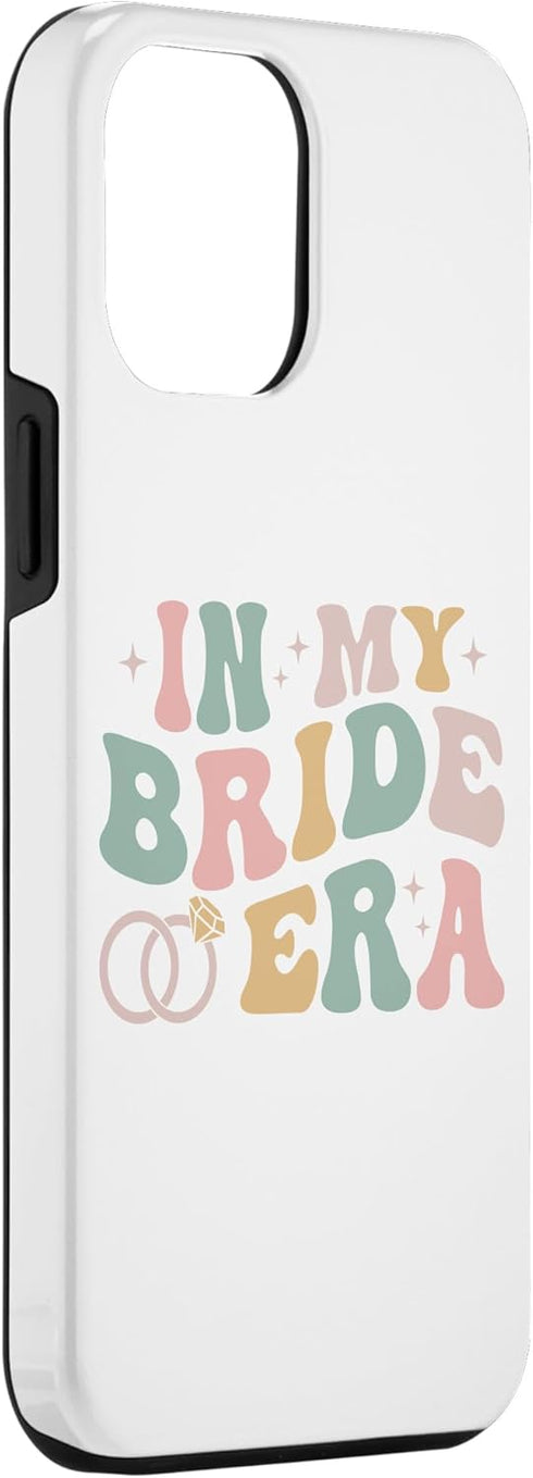iPhone 15 Pro Max Case In My Bride Era Future Wife Retro Women Bachelorette Party
