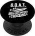BOAT Break Out Another Thousand Funny Rich Hobby Graphic PopSockets Standard PopGrip