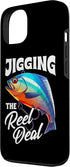 Fishing Trip Tuna Fisher Funny Sport Fishing Humor 13 Jigging The Reel Deal Funny Pun Tuna Fishing Angler Team Case