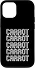 Eat Carrot Apparel Eat Carrot Case for iPhone 12/12 Pro