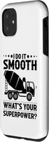 iPhone 11 Concrete Truck Case, Concrete Worker Concrete Finisher Tools Design