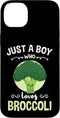 Just A Boy Who Loves Broccoli Case for iPhone 14 Plus