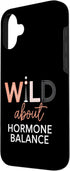 Feminine Wellness Harmony 16 Hormone Balance Feminine Wellness Case for iPhone Plus