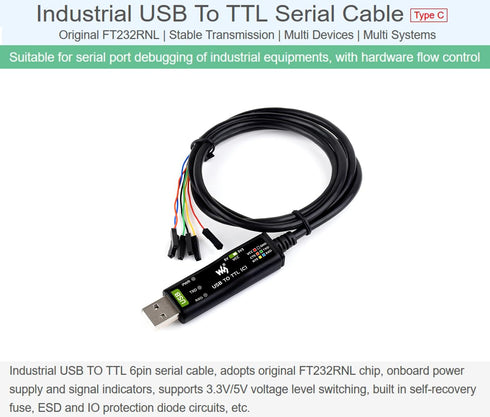Waveshare Industrial USB to TTL Converter 6pin Serial Cable, Original FT232RNL Chip Better Stability & Compatibility, Compatible with Linux Android Wince Win7/8/8.1/10/11, 300bps ~ 3Mbps Data Rate