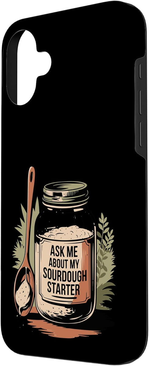 Sourdough Bread Baking Bake Bakery 16 Bread Baking Baked Goods Bakery Baking Lover Case for iPhone Plus