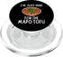 Vintage Mapo Tofu Lover Apparel I'm Just Here For The Mapo Tofu - Funny Mapo Tofu PopSockets