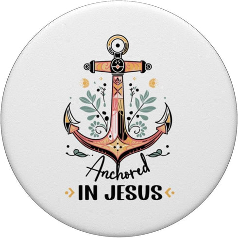 Anchored in Jesus Anchor Women's Nautical Anchor Flower PopSockets Standard PopGrip