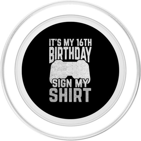16th Birthday Celebration Party Gift Apparel 16th 16th It's MY Bday SIGN MY Shirt Birthday Controller PopSockets