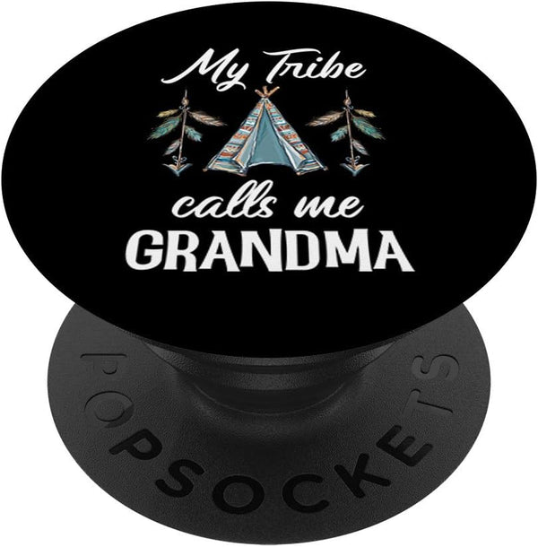 My Tribe Calls Me Grandma Cute Trendy Boho Grandmother PopSockets Swappable PopGrip