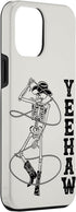 iPhone 14 Plus Case Western Cowboy Skeleton Yeehaw Rodeo Southern Country Music