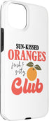 Fruit Enthusiasts Citrus Lovers Club 15 Join The Oranges Club For Citrus Joy Case for iPhone Plus