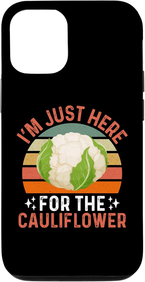 Cauliflower Lover Gifts & Co. iPhone 12/12 Pro I'm Just Here For The Cauliflower - Cauliflower Festival