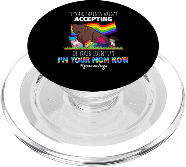 If Your Parents Aren't Accepting I'm Your Mom Now PopGrip for iPhone, MagSafe