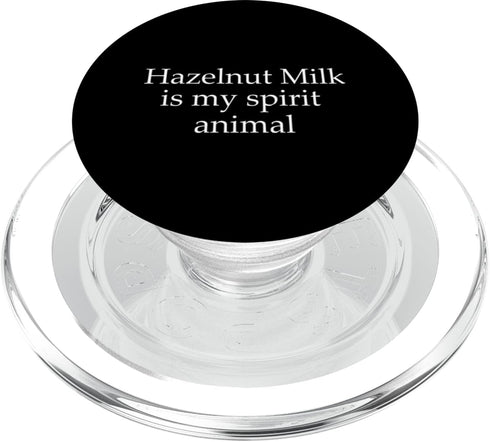 Hazelnut Milk Designs Love Plant-Based Nut Milk Funny Hazelnut Milk Lover Saying Dairy Free Milk Humor PopSockets MagSafe PopGrip