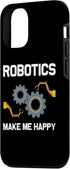 iPhone 13 Pro Funny Robotics For Men Women Robots Engineering Robot Lovers Case