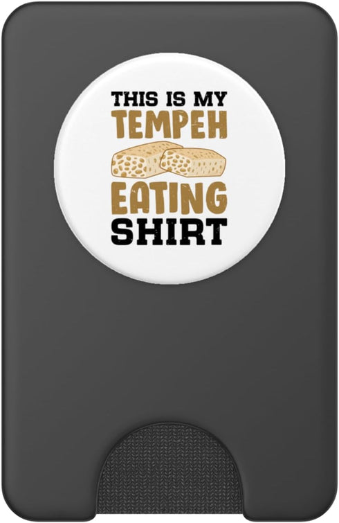Tempeh Tofu Soy Bean Vegan Vegetarian Veggie Tempeh Eater Food Lover Design For Veggie Fans PopSockets PopWallet